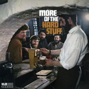 Golden Discs CD More of the Hard Stuff - The Dubliners [CD]