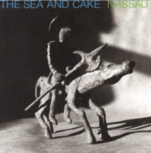 Golden Discs VINYL Nassau - The Sea and Cake [VINYL]