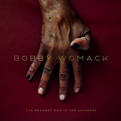 Golden Discs VINYL The Bravest Man in the Universe - Bobby Womack [VINYL]