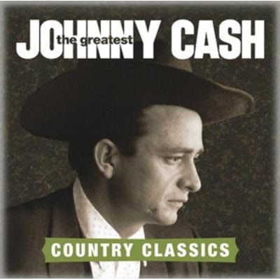 Golden Discs CD The Greatest: Country Classics - Johnny Cash [CD]