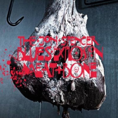 Golden Discs VINYL Meat and Bone - The Jon Spencer Blues Explosion [VINYL]