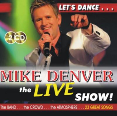Golden Discs CD The Live Show - Mike Denver [CD]