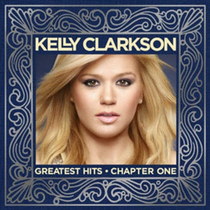 Golden Discs CD Greatest Hits: Chapter One - Kelly Clarkson [CD]