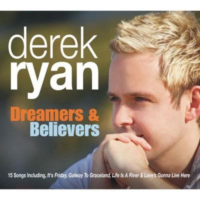 Golden Discs CD Dreamers and Believers - Derek Ryan [CD]