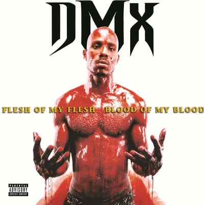 Golden Discs VINYL Flesh of My Flesh, Blood of My Blood - DMX [VINYL]