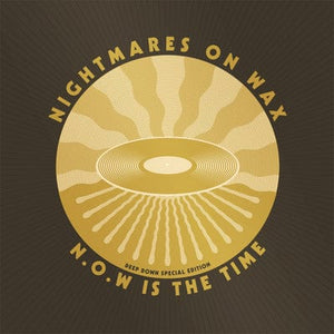 Golden Discs VINYL N.O.W. Is the Time - Nightmares On Wax [VINYL Special Edition]