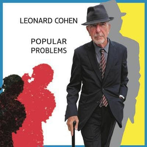 Golden Discs VINYL Popular Problems - Leonard Cohen [VINYL]