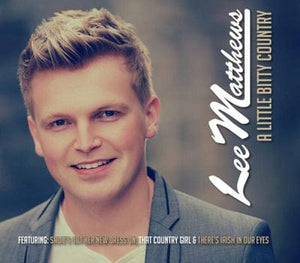 Golden Discs CD A Little Bitty Country - Lee Matthews [CD]