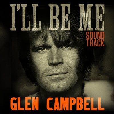 Golden Discs CD I'll Be Me - Glen Campbell [CD]