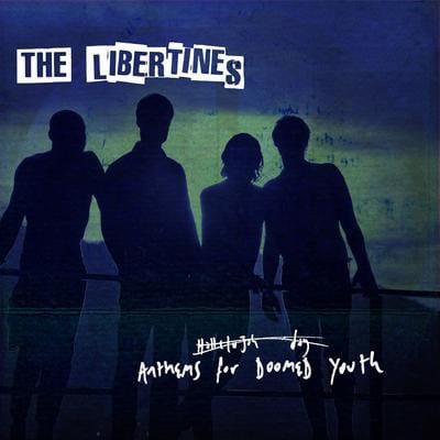 Golden Discs CD Anthems for Doomed Youth - The Libertines [CD]