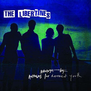 Golden Discs VINYL Anthems for Doomed Youth - The Libertines [VINYL]