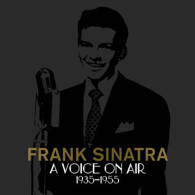 Golden Discs CD A Voice On Air: 1935-1955 - Frank Sinatra [CD]