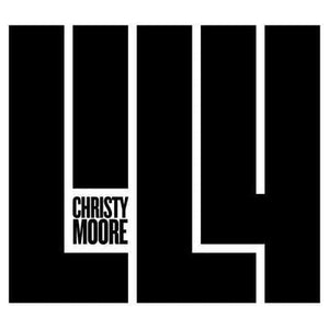 Golden Discs CD Lily - Christy Moore [CD]