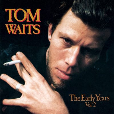 Golden Discs VINYL The Early Years- Volume 2 - Tom Waits [VINYL]