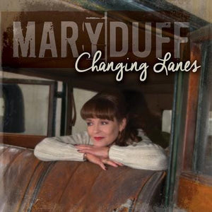 Golden Discs CD Changing Lanes - Mary Duff [CD]