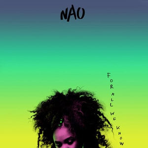 Golden Discs VINYL For All We Know:   - Nao [VINYL]