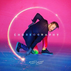 Golden Discs CD Choreography:   - Bright Light Bright Light [CD]