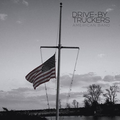 Golden Discs VINYL American Band:   - Drive-By Truckers [VINYL]