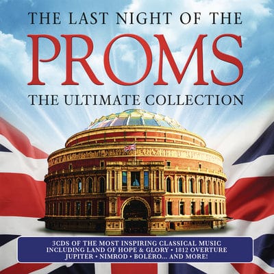 Golden Discs CD The Last Night of the Proms: The Ultimate Collection:   - Various Composers [CD]