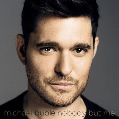 Golden Discs VINYL Nobody But Me:   - Michael Bublé [VINYL]