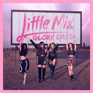 Golden Discs CD Glory Days - Little Mix [CD]