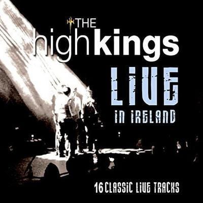 Golden Discs CD Live in Ireland - The High Kings [CD]