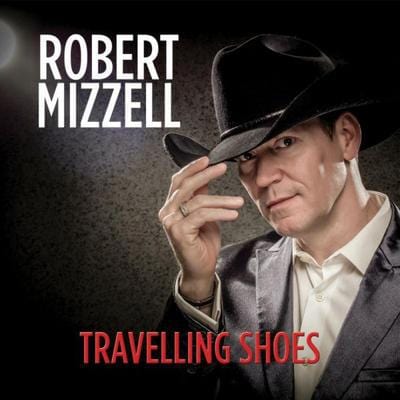 Golden Discs CD Travelling Shoes - Robert Mizzell [CD]