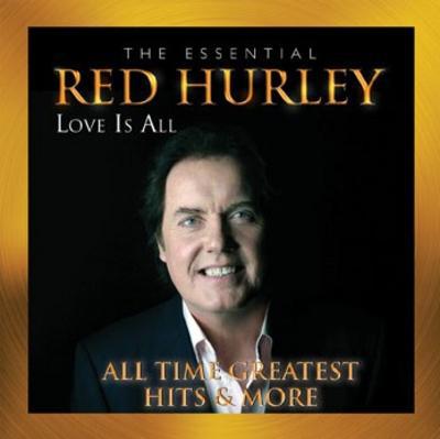 Golden Discs CD Love Is All: All Time Greatest Hits & More - Red Hurley [CD]