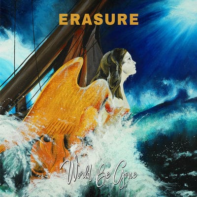 Golden Discs CD World Be Gone:   - Erasure [CD]