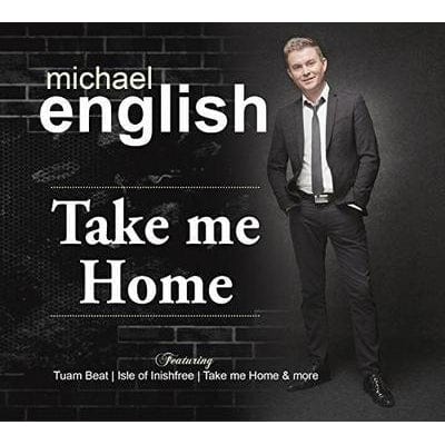 Golden Discs CD Take Me Home - Michael English [CD]