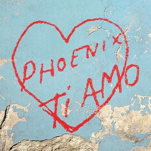 Golden Discs CD Ti Amo:   - Phoenix [CD]