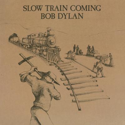 Golden Discs VINYL Slow Train Coming - Bob Dylan [VINYL]