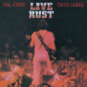 Golden Discs VINYL Live Rust:   - Neil Young and Crazy Horse [VINYL]