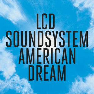 Golden Discs VINYL American Dream - LCD Soundsystem [VINYL]