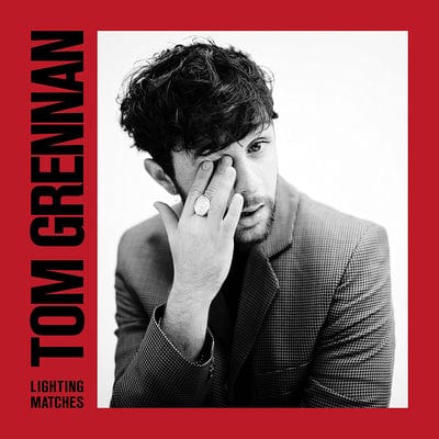 Golden Discs CD Lighting Matches:   - Tom Grennan [CD Deluxe]