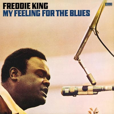 Golden Discs VINYL My Feeling for the Blues - Freddie King [VINYL]