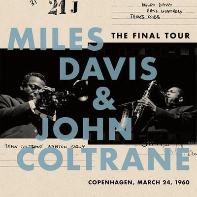 Golden Discs VINYL The Final Tour: Copenhagen, March 24, 1960 - Miles Davis and John Coltrane [VINYL]