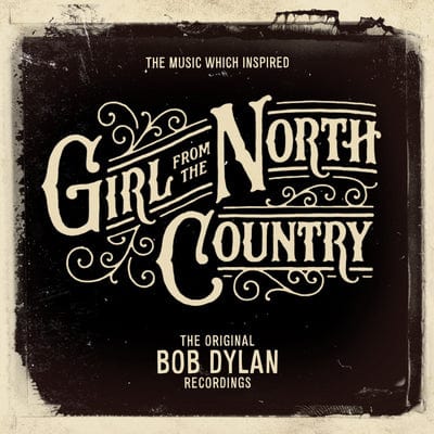 Golden Discs CD The Music Which Inspired 'Girl from the North Country': The Original Bob Dylan Recordings - Bob Dylan [CD]