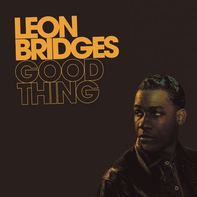 Golden Discs VINYL Good Thing - Leon Bridges [VINYL]