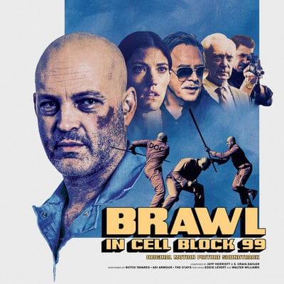 Golden Discs VINYL Brawl in Cell Block 99:   - Jeff Herriott & S. Craig Zahler [VINYL]