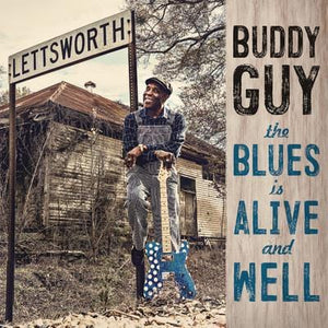 Golden Discs VINYL The Blues Is Alive and Well - Buddy Guy [VINYL]