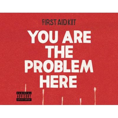 Golden Discs VINYL You Are the Problem Here (RSD 2018): - First Aid Kit [7" VINYL]
