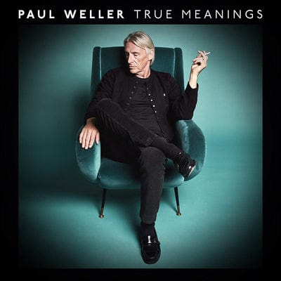 Golden Discs CD True Meanings:   - Paul Weller [CD]
