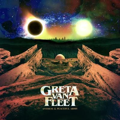 Golden Discs VINYL Anthem of the Peaceful Army - Greta Van Fleet [VINYL]
