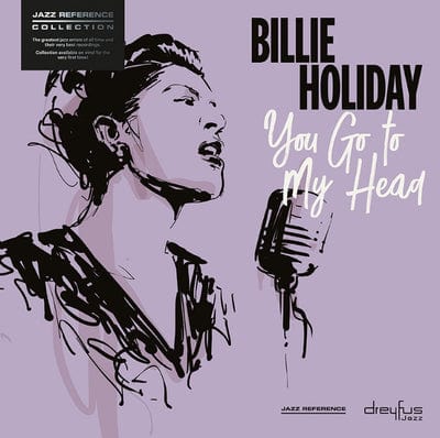 Golden Discs VINYL You Go to My Head:   - Billie Holiday [VINYL]