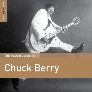 Golden Discs VINYL The Rough Guide to Chuck Berry:   - Chuck Berry [VINYL]
