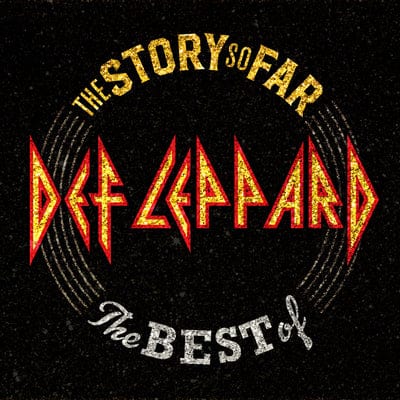 Golden Discs CD The Story So Far: The Best of Def Leppard - Def Leppard [CD]