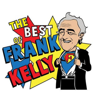 Golden Discs CD The Best of Frank Kelly:   - Frank Kelly [CD]
