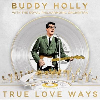 Golden Discs VINYL True Love Ways - Buddy Holly with The Royal Philharmonic Orchestra [VINYL]