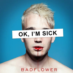 Golden Discs CD OK, I'm Sick:   - Badflower [CD]